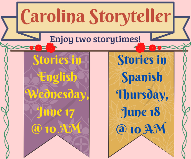 Carolina Storyteller, English and Spanish stories